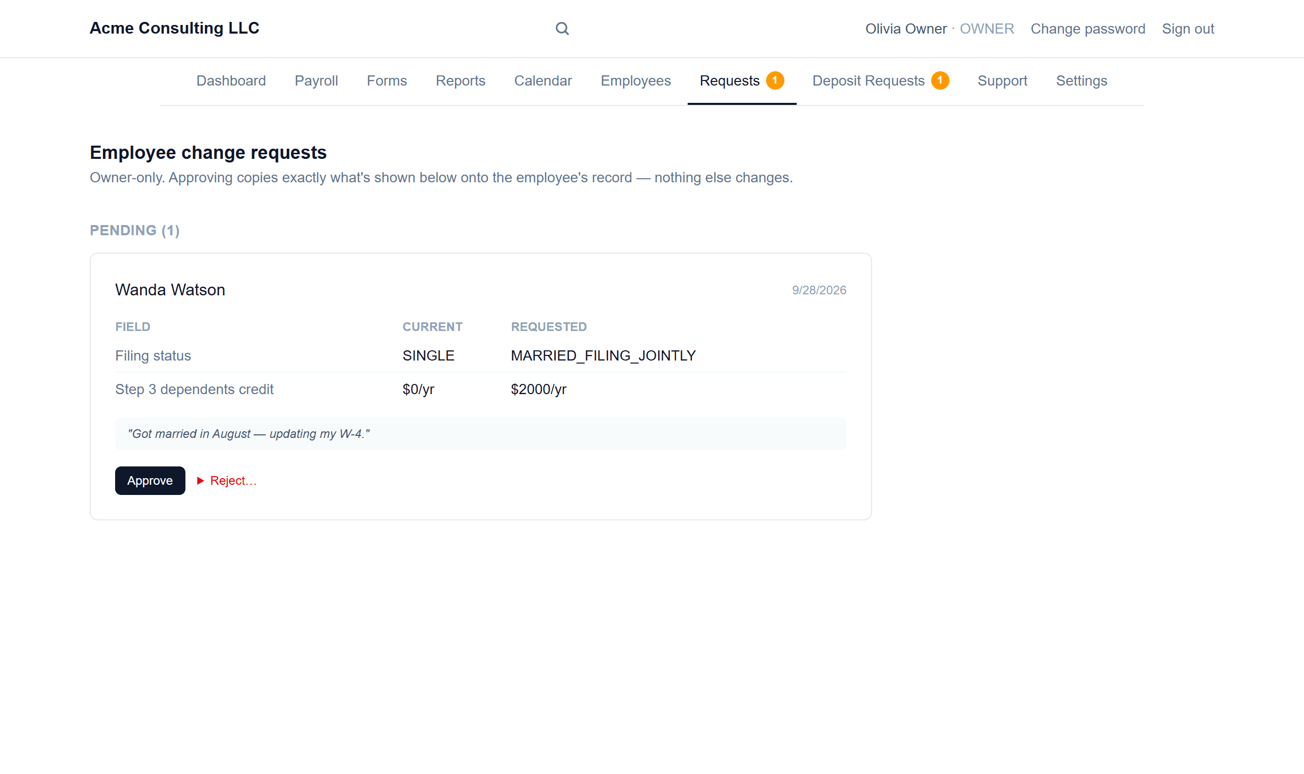 Self-service change requests: You approve or reject it