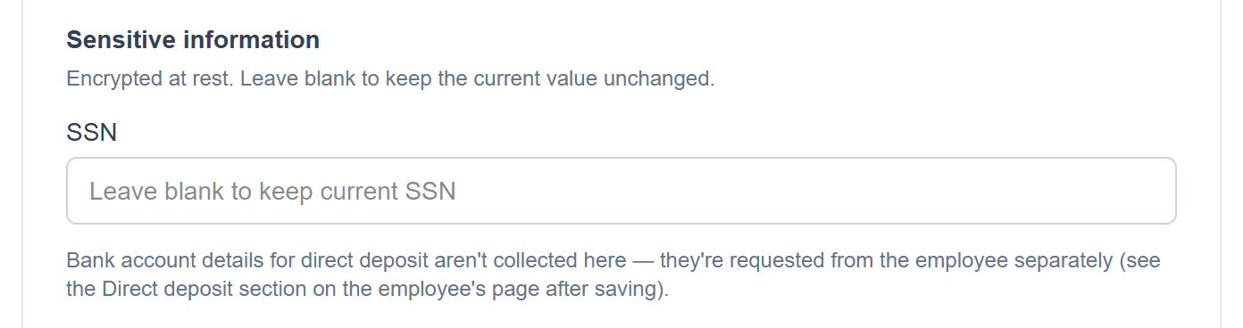 Encrypted sensitive data: Never shown back on edit forms